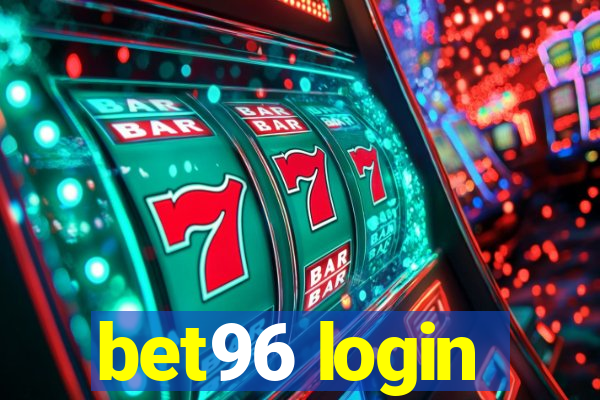 bet96 login