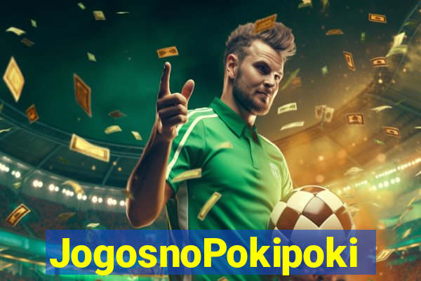 JogosnoPokipoki