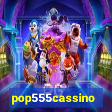 pop555cassino