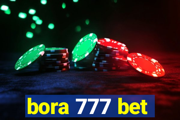 bora 777 bet