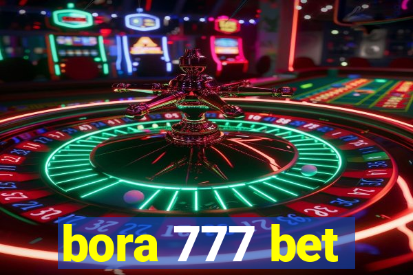 bora 777 bet