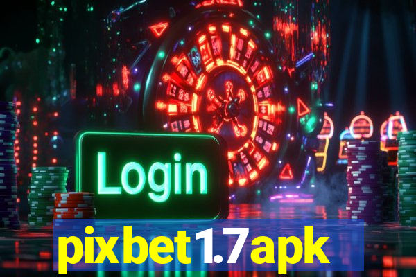 pixbet1.7apk