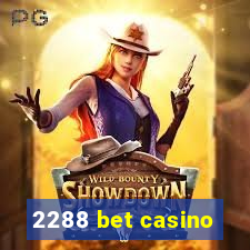 2288 bet casino