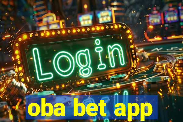 oba bet app