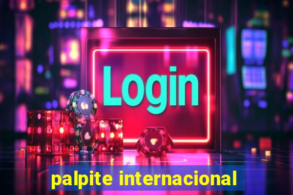 palpite internacional