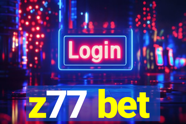 z77 bet