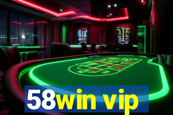 58win vip