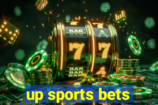 up sports bets