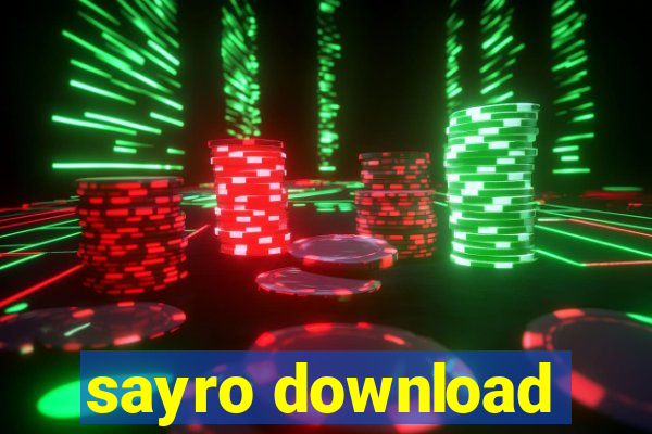 sayro download