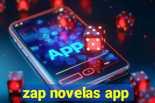 zap novelas app