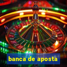 banca de aposta