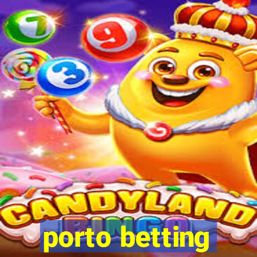 porto betting