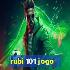 rubi 101 jogo