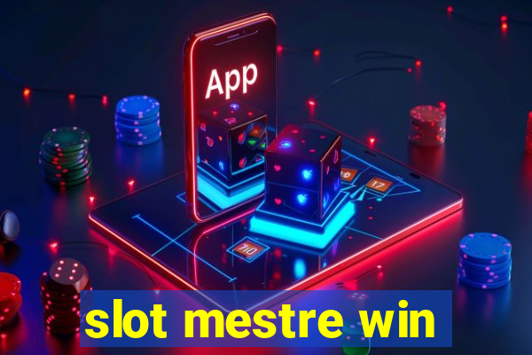 slot mestre win