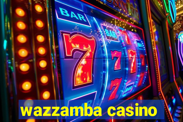 wazzamba casino