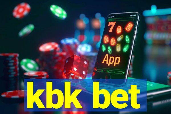 kbk bet