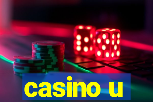 casino u