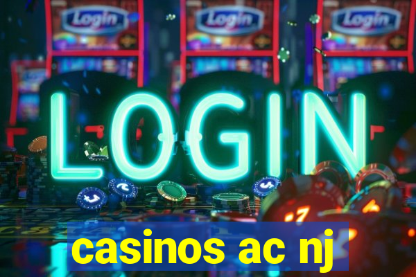 casinos ac nj