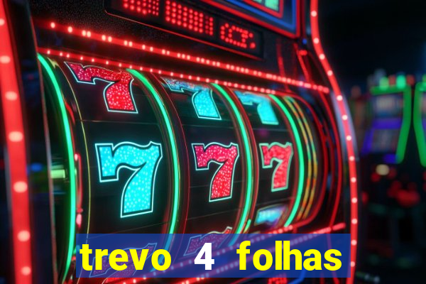 trevo 4 folhas significado espiritual