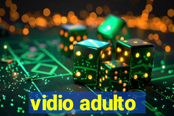 vidio adulto