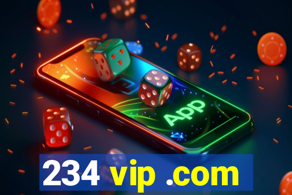 234 vip .com