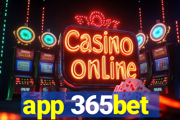 app 365bet