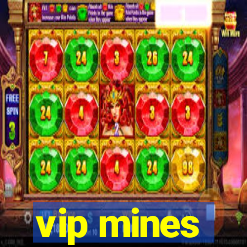 vip mines