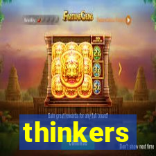 thinkers