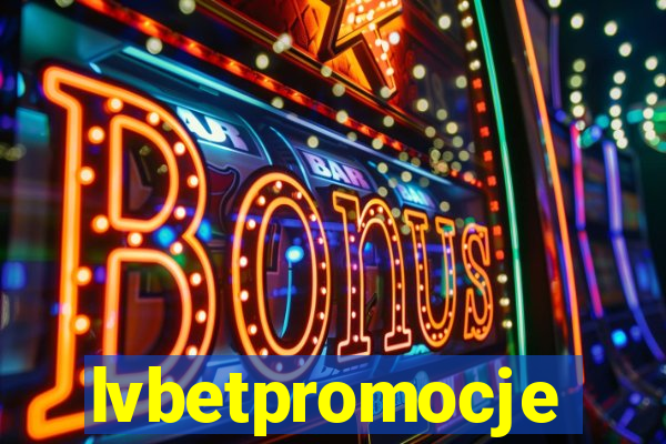 lvbetpromocje