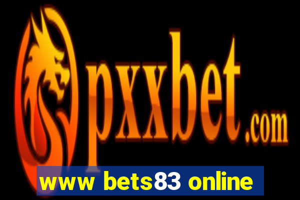 www bets83 online