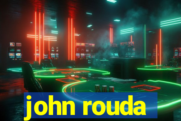 john rouda