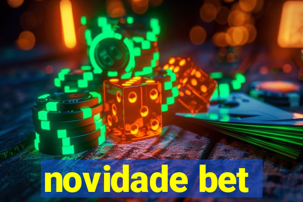 novidade bet