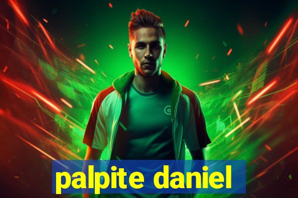 palpite daniel