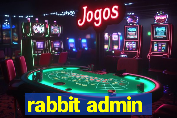 rabbit admin