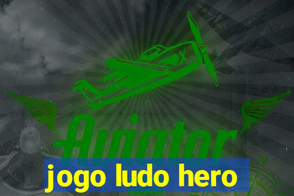 jogo ludo hero