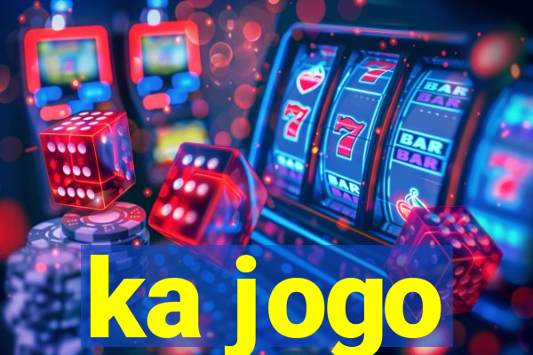 ka jogo