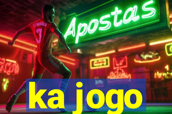 ka jogo