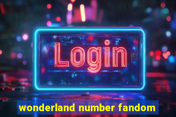 wonderland number fandom