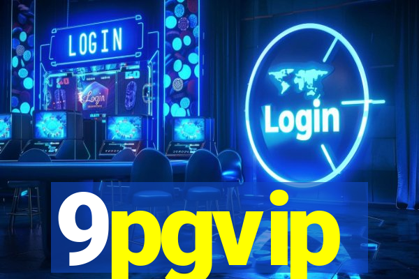 9pgvip