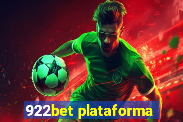 922bet plataforma