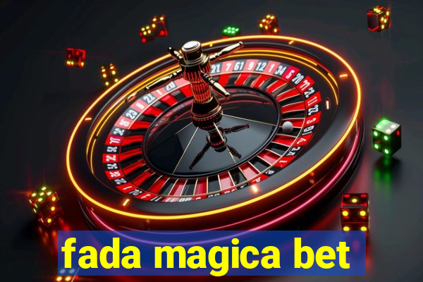 fada magica bet