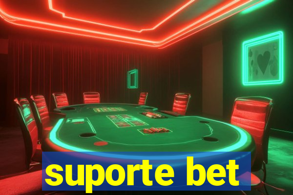 suporte bet