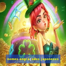 nomes engraçados japoneses