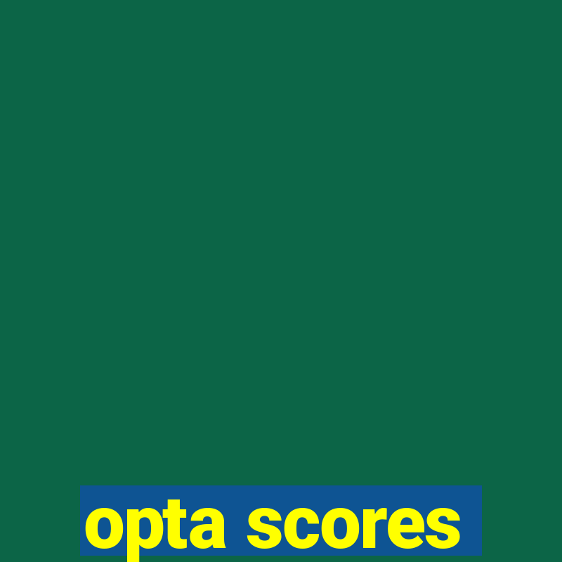 opta scores