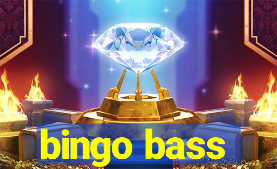 bingo bass