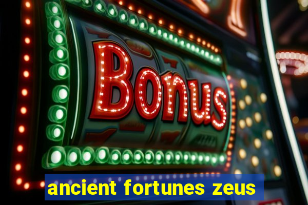 ancient fortunes zeus