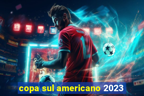 copa sul americano 2023