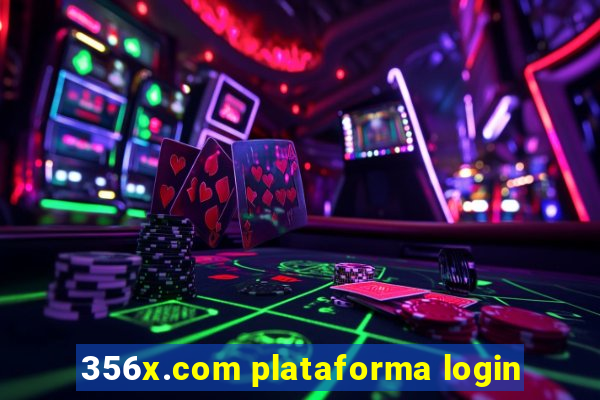 356x.com plataforma login