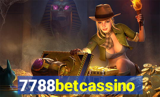 7788betcassino