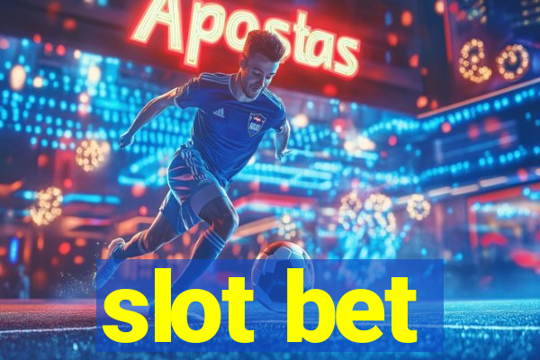 slot bet